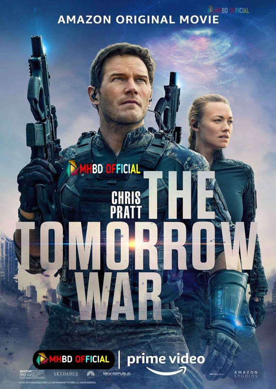 The Tomorrow War (2021) Dual-Audio Hindi ORG