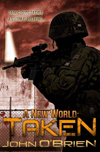 A New World 04 Taken John O'Brien