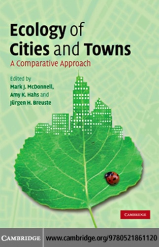 Ecology of Cities and Towns A Comparative Approach