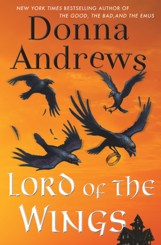 Donna Andrews   [Meg Langslow 19]   Lord of the Wings