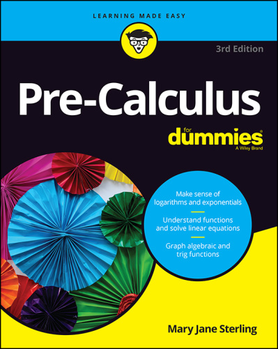 Pre Calculus For Dummies