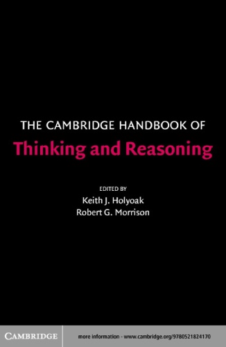 The Cambridge Handbook of Thinking and Reasoning