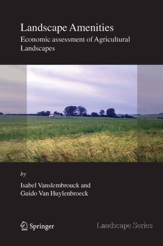 Landscape Amenities Economic Assessment of Agricultural Landscapes (Landscape Se