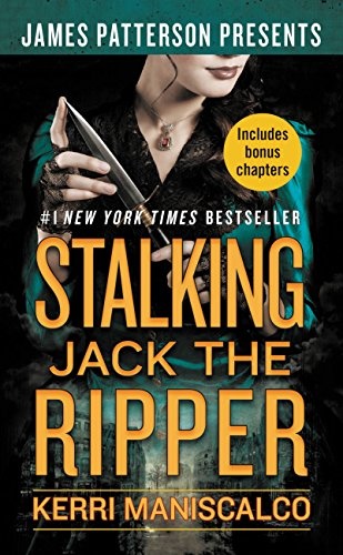 Stalking Jack the Ripper   Kerri Maniscalco