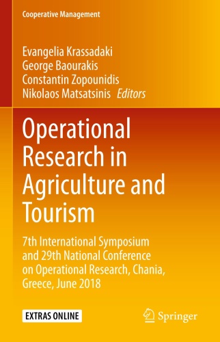 Operational Research in Agriculture and Tourism   7th International Symposium an