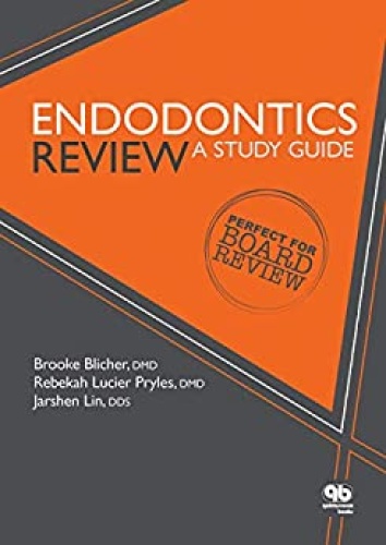 Endodontics Review - A Study Guide