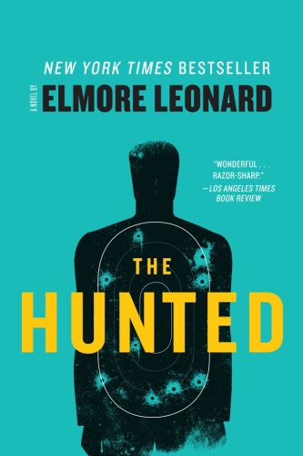 Elmore Leonard   The Hunted