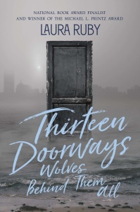 Thirteen Doorways, Wolves Behi