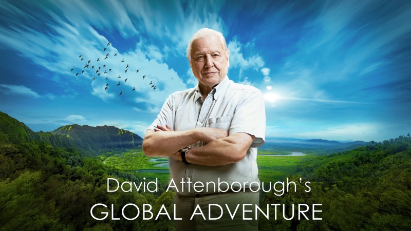 David Attenborough's Global Adventure (2021) • TVSeries