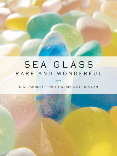 Sea Glass   Rare and Wonderful