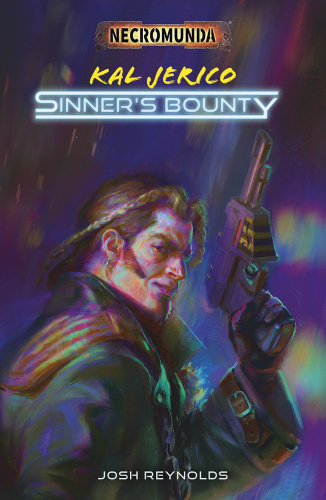Sinner's Bounty by Josh Reynolds