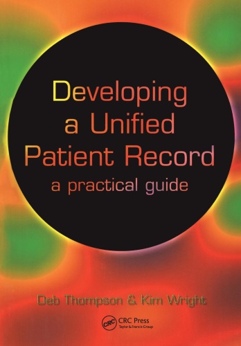 Developing a Unified Patient Record   A Practical Guide