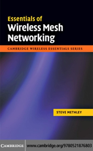 Essentials of Wireless Mesh Networking