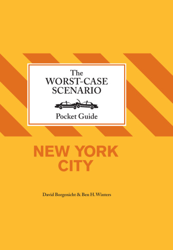 Worst Case Scenairo Pocket Guide New York City David Borgenicht, Ben H Winters