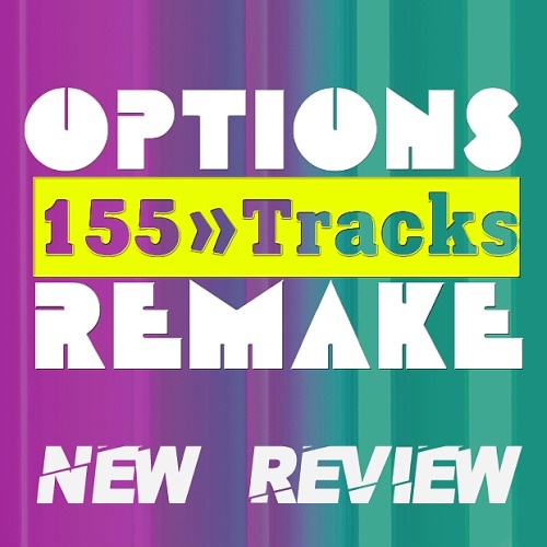 Options Remake 155 Tracks - New Review (2023)[Mp3][UTB]