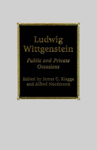 Ludwig Wittgenstein Public and Private Occasions