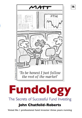 Fundology The Secrets of Successful Fund Investing