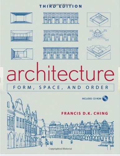 Architecture   Form, Space, and Order