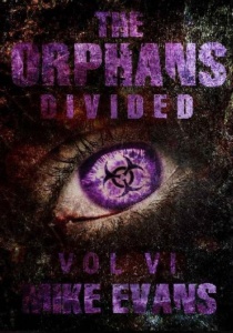 Divided (The Orphans, n 6) by Mike Evans