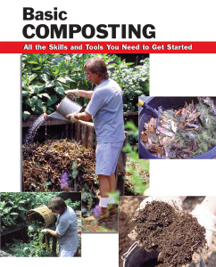Basic Composting   All the Skills and Tools You Need to Get Started