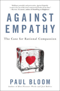 Against Empathy   The Case for Rational Compassion