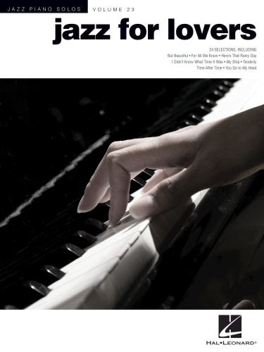 Jazz For Lovers Jazz Piano Solos Series Volume 23 e (2013)