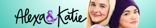 Alexa and Katie S03E01 WEB X264 STARZ Alexa and Katie S03E01 WEB X264 STARZ