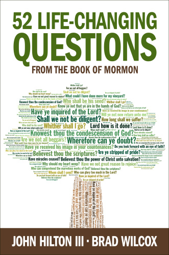 52 Life Changing Questions From the Book of Mormon