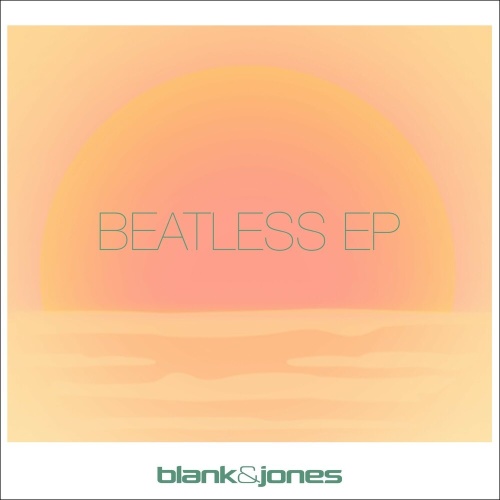  Blank & Jones - Beatless EP (2022) 