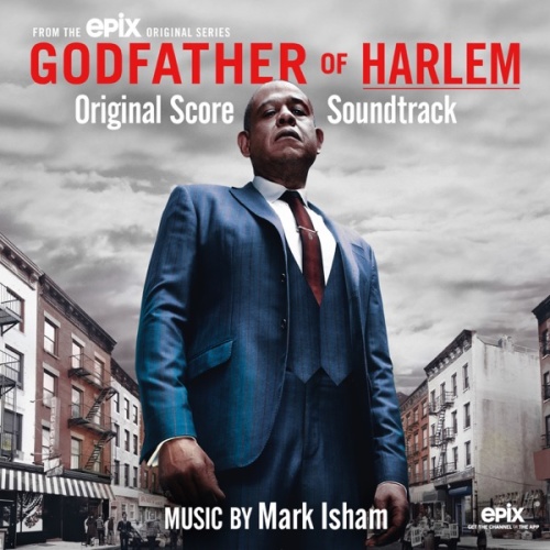 Mark Isham Godfather of Harlem (Original Score Soundtrack) (2019)