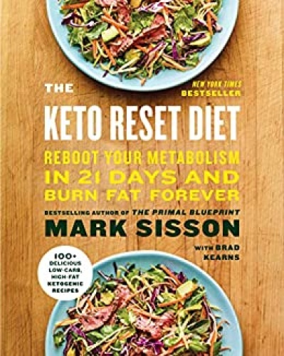 The Keto Reset Diet - Reboot Your Metabolism in 21 Days and Burn Fat Forever (AZ