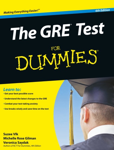 The GRE Test For Dummies, 6th Edition