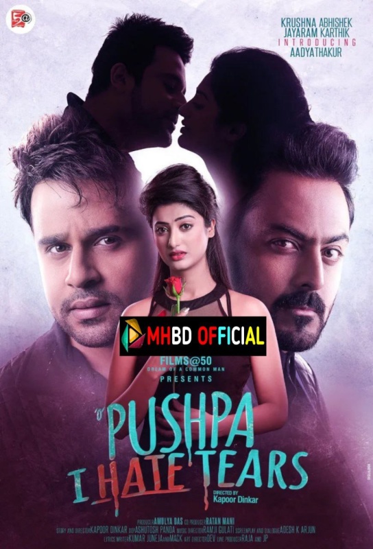 O Pushpa I Hate Tears (2020)