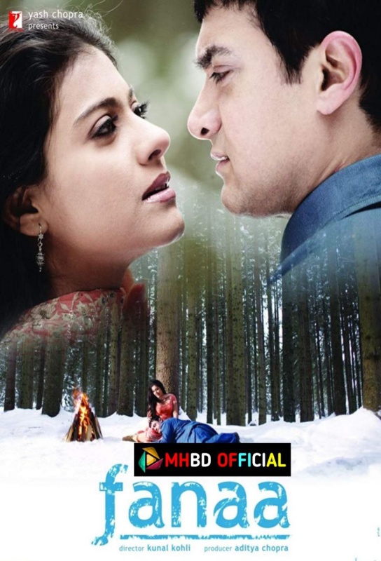 Fanaa (2006) Hindi BluRay H264 AAC 480p & 720p & 1080p ESub Click to Download [mhbd.xyz]