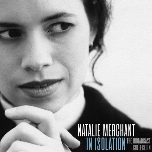 Natalie Merchant In Isolation (Live) (2020)