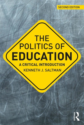 The Politics of Education Ed 2