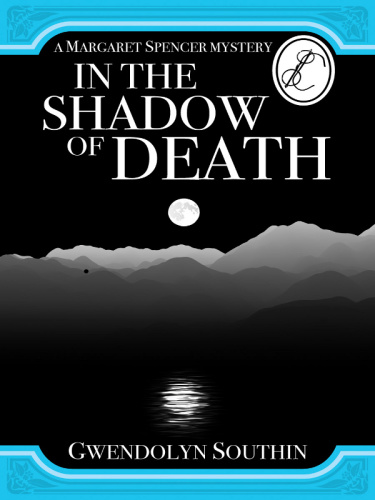 In the Shadow of Death Southin, Gwendolyn