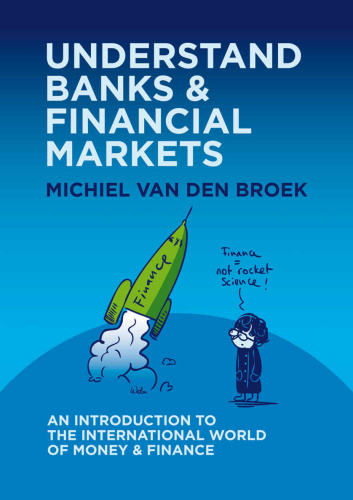 Understand Banks & Financial Markets   An Introduction to the International World