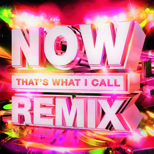 VA NOW That's What I Call Remix Vol 2 (2CD) (2020)