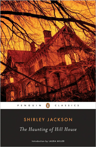 Haunting of Hill House The Shirley Jackson