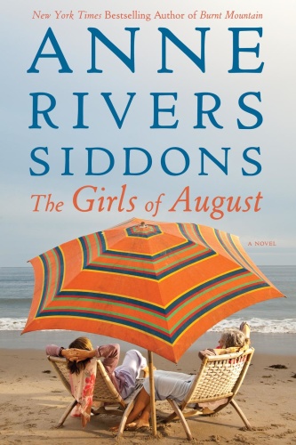The Girls of August   Anne Rivers Siddons