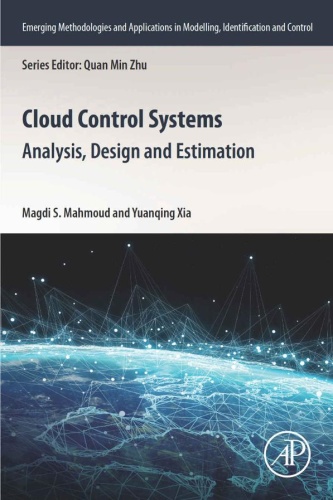 Cloud Control Systems   Analysis, Design and Estimation