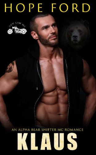 Klaus An Alpha Bear Shifter MC   Hope Ford