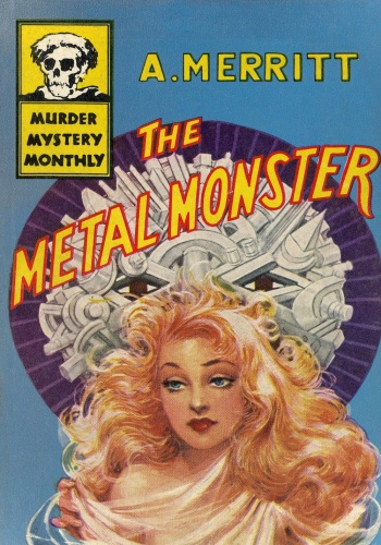 The Metal Monster []