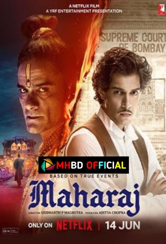 Maharaj (2024) Netflix Web-DL HD Hindi Movie [480p & 720p & 1080p] Click to Download