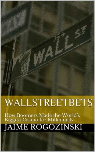 WallStreetBets   How Boomers Made the World ' s Biggest Casino for Millennials