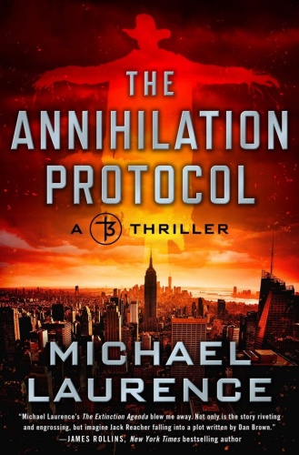 The Annihilation Protocol by Michael Laurence 