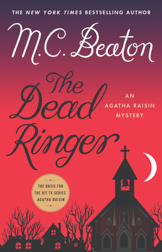M C Beaton [Agatha Raisin 29] The Dead Ringer