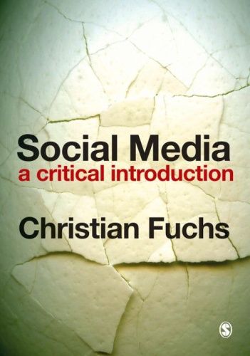 Social Media  A Critical Introduction
