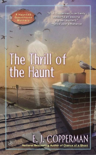 The Thrill of the Haunt   E J Copperman